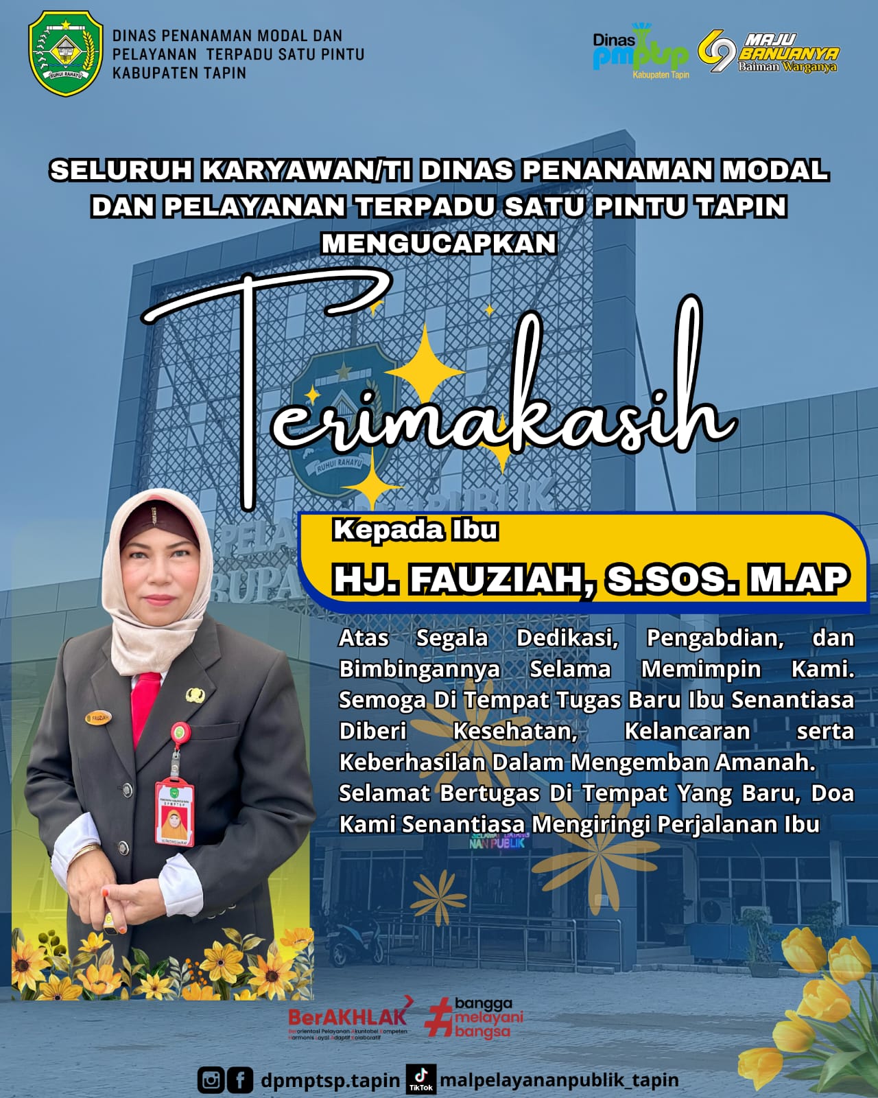 Terima Kasih Hj. Fauziah, S.Sos., M.AP